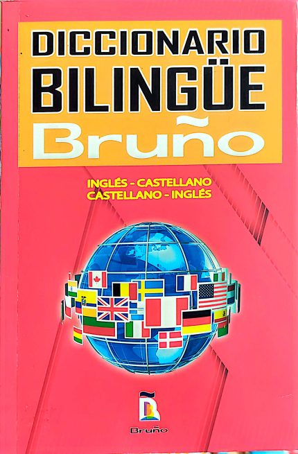 Diccionario Bilingüe Bruño: Inglés - Castellano